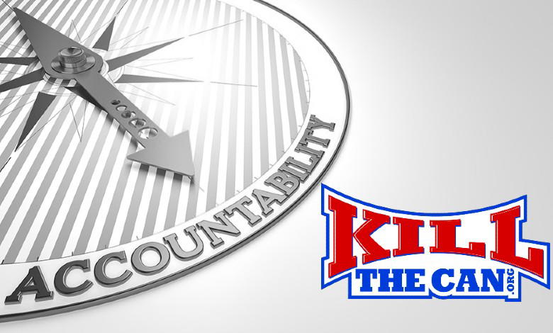 Accountability Is a Scary Word - KillTheCan.org